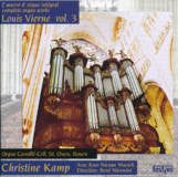 Christine Kamp  | l’Œuvre d’Orgue Intégral de Louis Vierne Vol. III