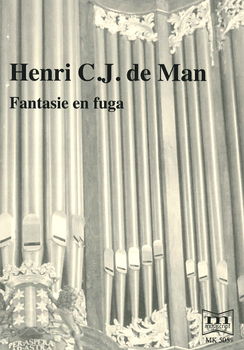 H.C.J. de Man | Fantasie en Fuga